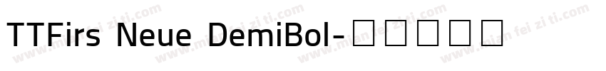 TTFirs Neue DemiBol字体转换